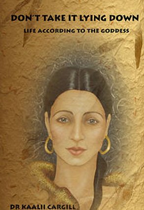 Don't Take It Lying Down by Kaalii Cargill