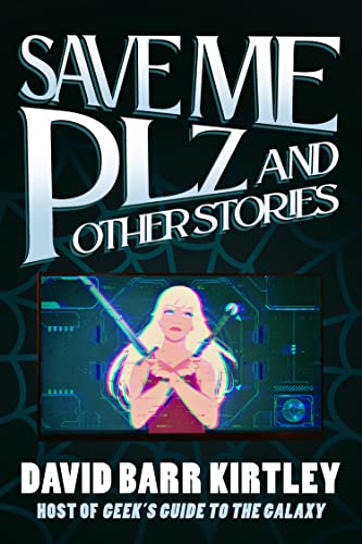 Save Me Plz by David Barr Kirtley 