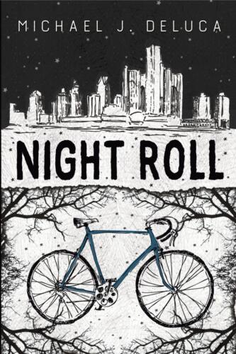 Night Roll by Michael J. DeLuca