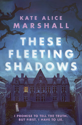 These Fleeting Shadows by Kate Marshall