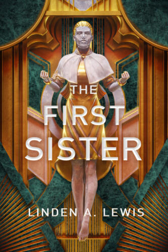 The First Sister by Linden A. Lewis
