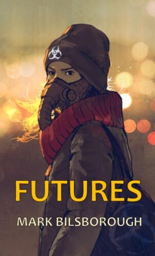 Futures by Mark Bilsborough