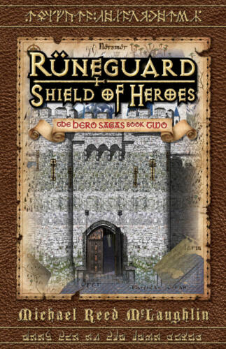 Runeguard: Shield of Heroes (Hero Sagas #2) by Michael Reed McLaughlin