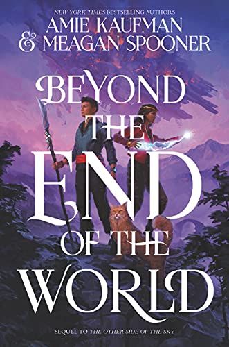 Beyond the End of the World by Meagan Spooner