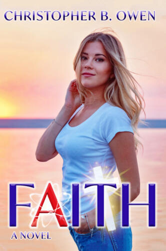 Faith by Christopher B. Owen