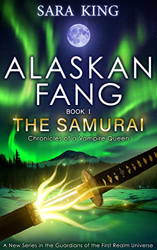 Chronicles Alaskan Fang 1 Samurai by Sara King