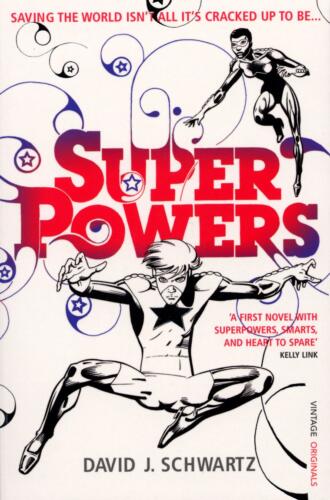 Superpowers by David J. Schwartz 