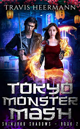 Tokyo Monster Mash (Shinjuku Shadows 2) by Travis Heermann