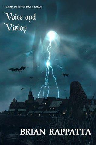 Voice and Vision by Brian Rappatta