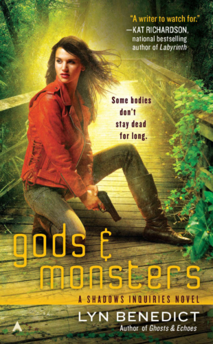 Gods and Monsters (Shadows Inquiries #3) by Lyn Benedict (Lane Robins)