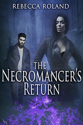 The Necromancer's Return (Necromancer's Inheritance #2) by Rebecca Roland